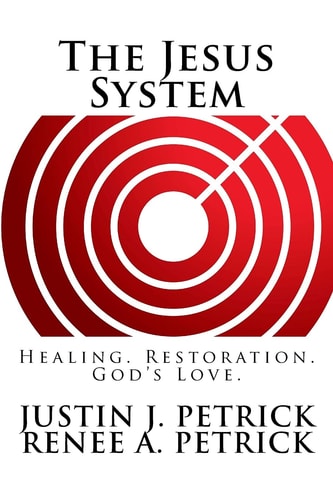 The Jesus System Healing. Restoration. God's Love.