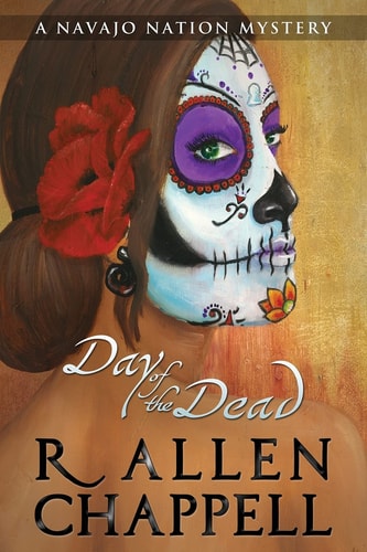 Day of the Dead A Navajo Nation Mystery