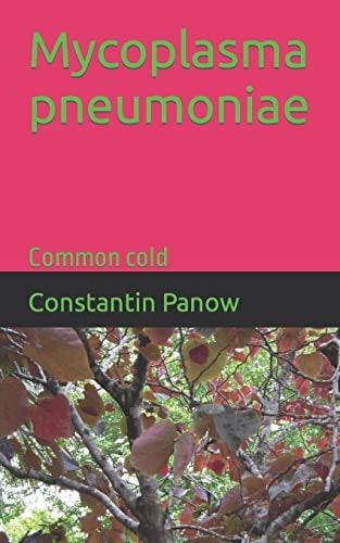 Mycoplasma Pneumoniae Common Cold