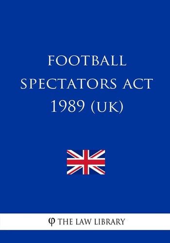 Football Spectators Act 1989