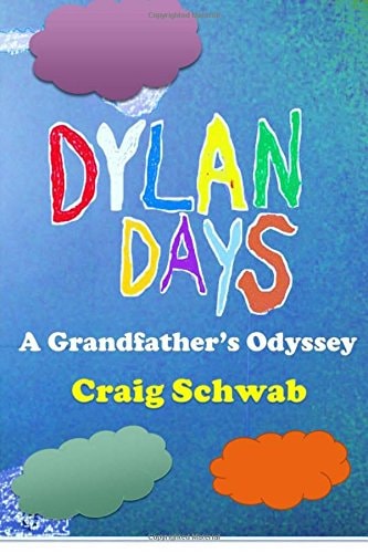 Dylan Days - a Grandfather's Odyssey