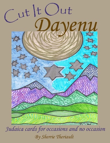 Cut It Out Dayenu Judaica Cards for Occasions and No Occasion