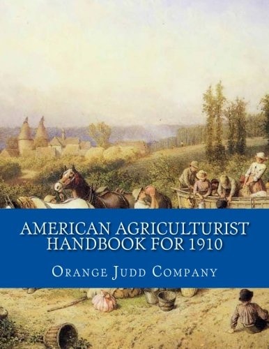 American Agriculturist Handbook For 1910