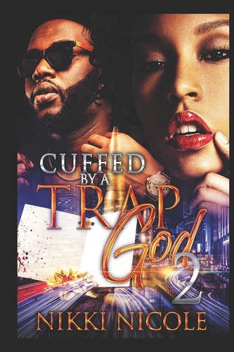 Cuffed by a Trap God 2