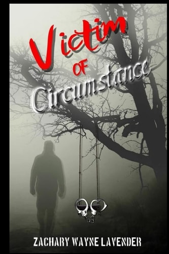 Victim of Circumstance Homosexuality: Hope and Healing From the Struggle