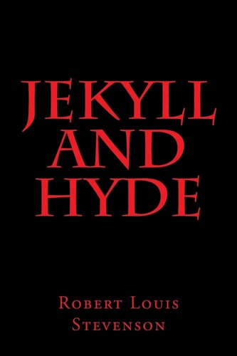 Jekyll and Hyde