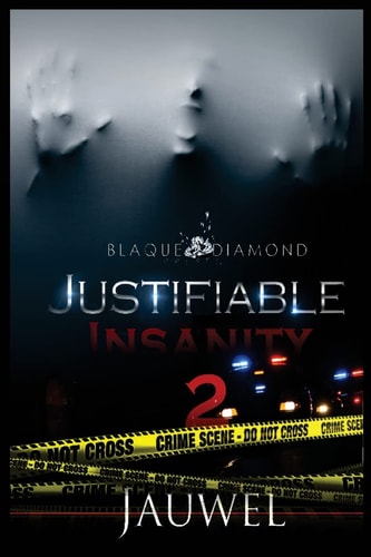 Justifiable Insanity 2 Lost in the Shadows