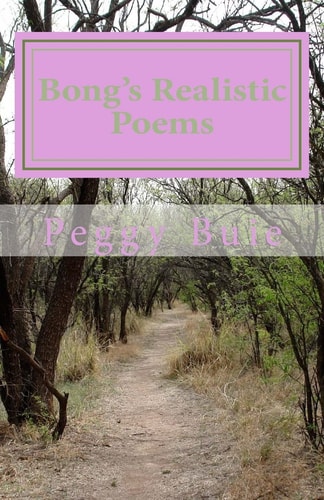 Bong's Realistic Poems I Feel The Power
