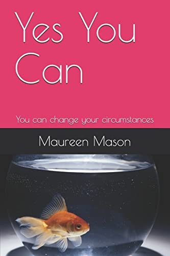 Yes You Can You Can Change Your Circumstances