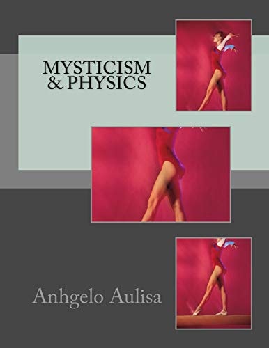 Mysticism and Physics