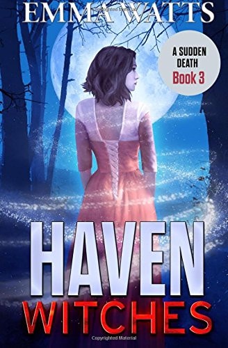 Haven Witches A Sudden Death