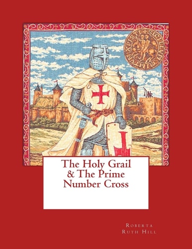 The Holy Grail and the Prime Number Cross