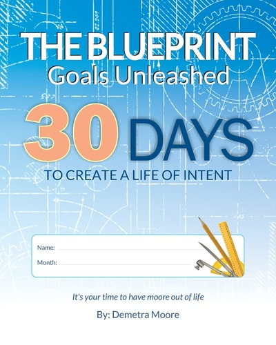 The Blueprint Goals Unleashed