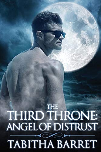 The Third Throne Angel of Distrust
