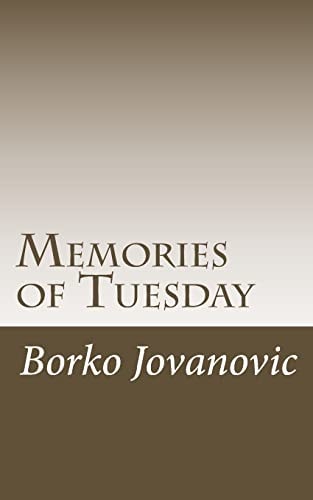Memories of Tuesday Poems 1997-2017