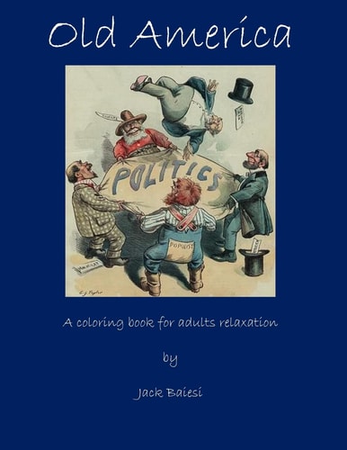Old America A Coloring Book for Adults Relaxation