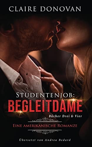 Studentenjob Begleitdame: Buch Drei