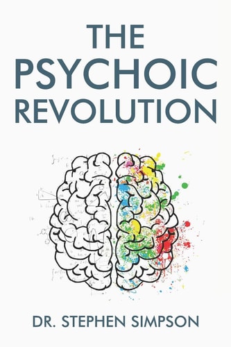 The Psychoic Revolution Magnify Your Intuition for More Success and a Lot Less Stress