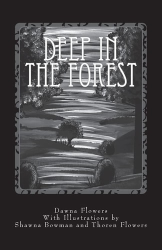 Deep in the Forest A Creepy Collection of Strange Tales for Children