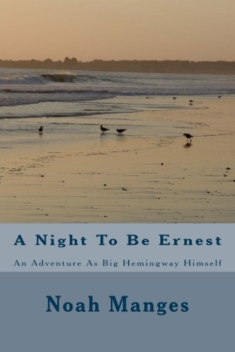 A Night To Be Ernest
