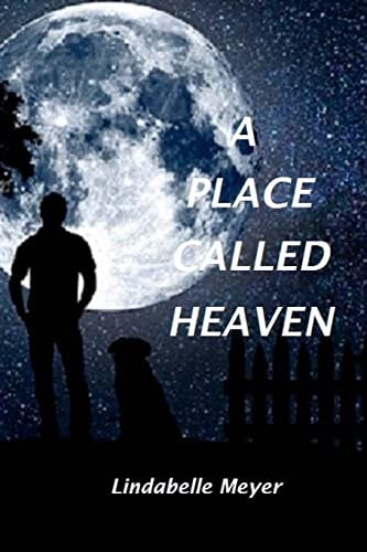 A Place Called Heaven