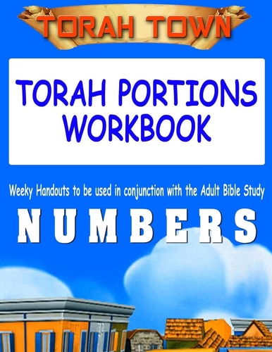 Torah Town Torah Portions Workbook NUMBERS