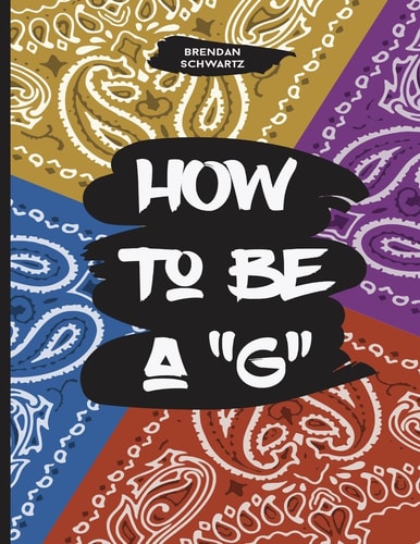 How to Be a G