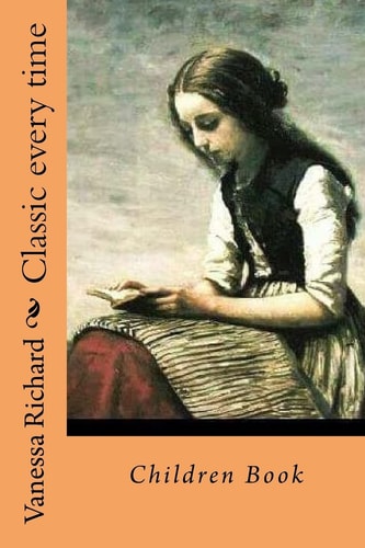 Classic Every Time Children Book