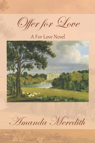 Offer for Love A For Love Novel