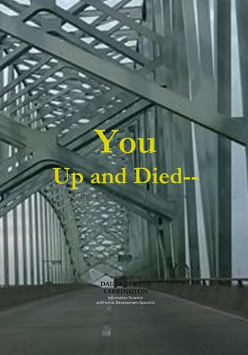 You Up and Died A Grief and Growth Experience
