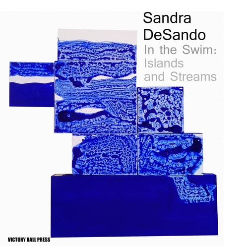 Sandra DeSando, In the Swim Islands and Streams