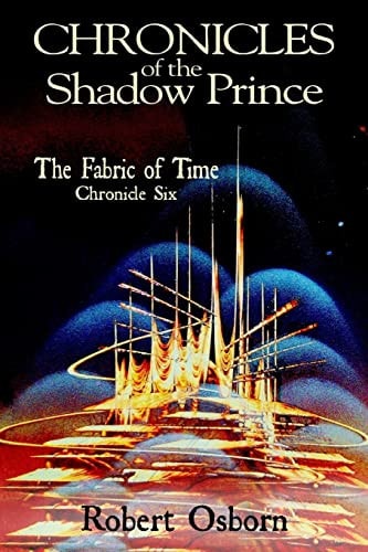 Chronicles of the Shadow Prince Fabric of Time