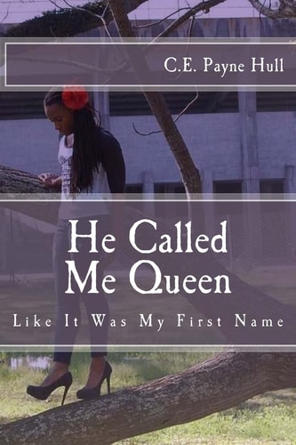 He Called Me Queen Like It Was My First Name