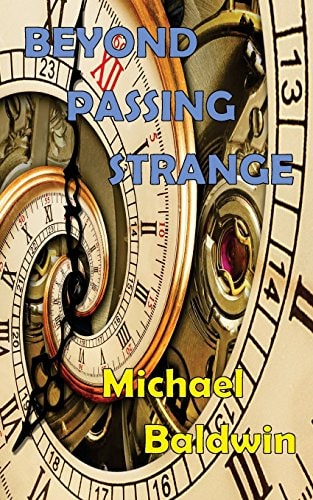 Beyond Passing Strange Volume 3 of the Passing Strange Series