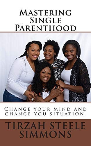 Mastering Single Parenthood