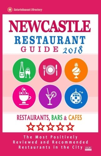 Newcastle Restaurant Guide 2018 Best Rated Restaurants in Newcastle, England - Restaurants, Bars and Cafes Recommended for Tourist, 2018