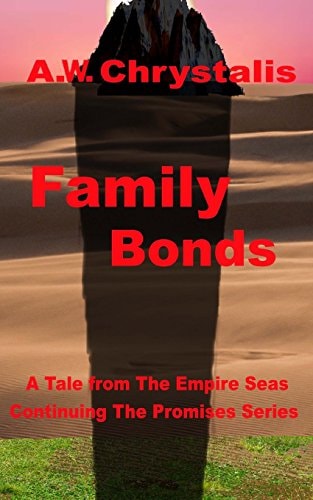 Family Bonds A Tale of the Empire Seas