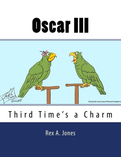 Oscar III Third Time's a Charm