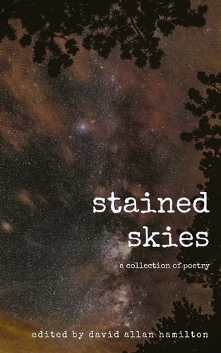 Stained Skies A Collection of Poetry