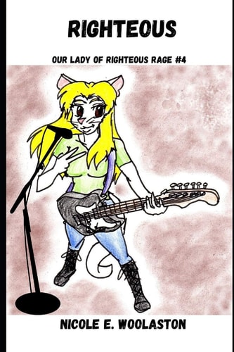 Righteous Our Lady of Righteous Rage #4