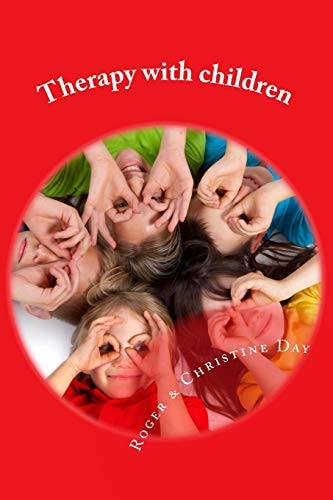 Therapy with Children A New Skill for Counsellors
