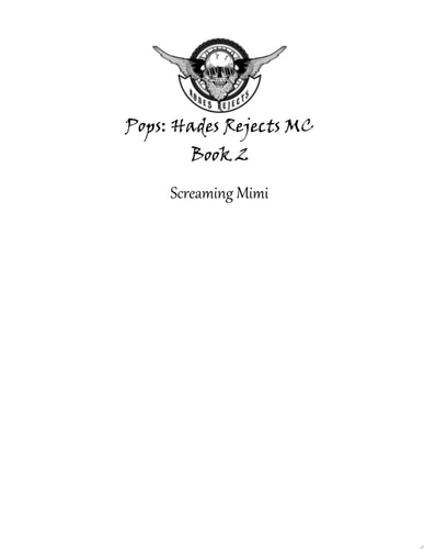 Pops The Hades Rejects MC Book 2