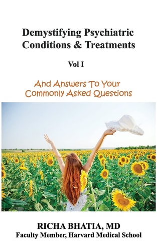 Demystifying Psychiatric Conditions and Treatments And Answers to Your Commonly Asked Questions