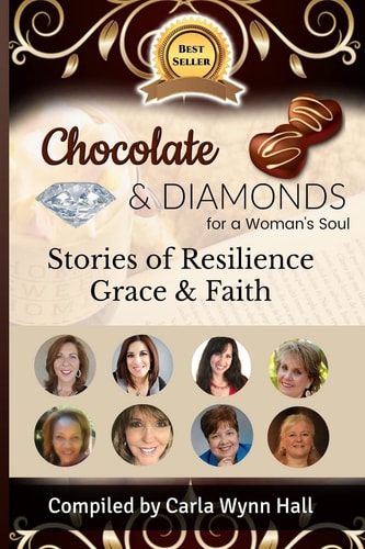 Chocolate and Diamonds for a Woman's Soul