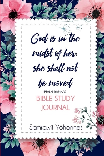 God Is in the Midst of Her; She Shall Not Be Moved