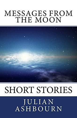 Messages from the Moon Short Stories
