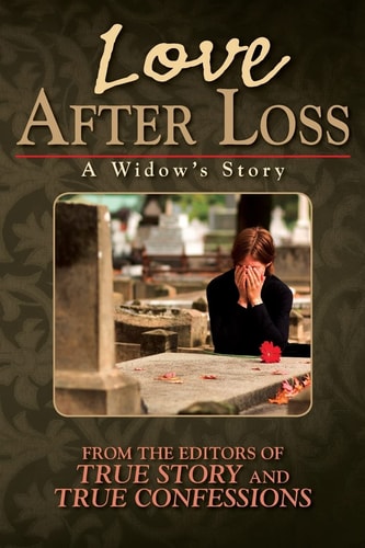 Love After Loss A Widow's Story