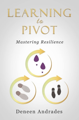 Learning To Pivot Mastering Resilience