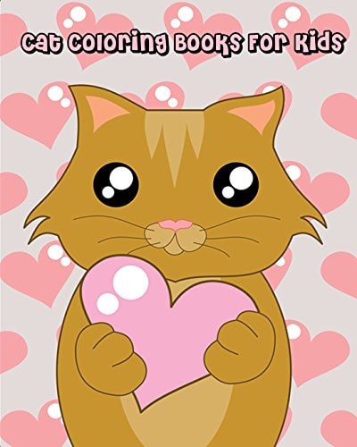 Cat Coloring Books For Kids Children's Cat Books Gorgeous Cats and Kittens Coloring Books Great Gift Ideas for Cat Lovers
