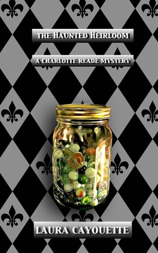 The Haunted Heirloom A Charlotte Reade Mystery